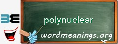 WordMeaning blackboard for polynuclear
